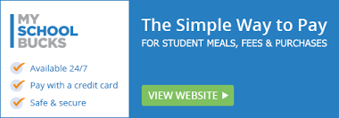 Pay for your childs meals ONLINE! @ www.myschoolbucks.com CLICK HERE